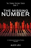 The Missing Number: A Cyberpunk Science Fiction Novella (The Cyborg Sectors Series, #4) (eBook, ePUB)
