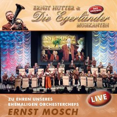 Zu Ehren Unseres Ehemaligen Orchesterchefs Ernst M - Hutter,Ernst & Die Egerländer Musikanten