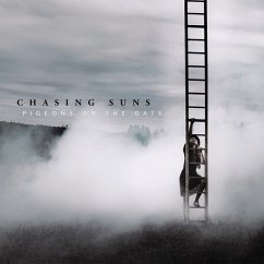 Chasing Suns - Pigeons On The Gate