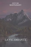 La vie errante (eBook, ePUB)