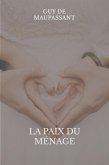 La paix du ménage (eBook, ePUB)