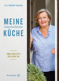 Meine österreichische Küche (eBook, ePUB) - Wagner-Bacher, Lisl