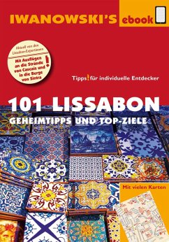 101 Lissabon - Reiseführer von Iwanowski (eBook, ePUB) - Claesges, Barbara; Rutschmann, Claudia