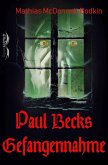 Paul Becks Gefangennahme (eBook, ePUB)