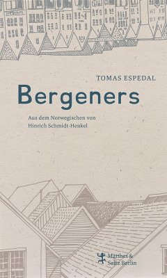 Bergeners (eBook, ePUB) - Espedal, Tomas