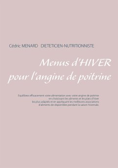 Menus d'hiver pour l'angine de poitrine (eBook, ePUB) - Menard, Cedric