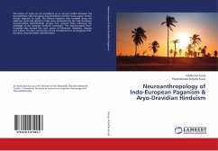 Neuroanthropology of Indo-European Paganism & Aryo-Dravidian Hinduism