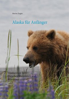 Alaska für Anfänger (eBook, ePUB)