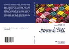 The Vaisyas, Mahajanapadas, Anarcho-Capitalism and Panpsychism - Kurup, Ravikumar;Achutha Kurup, Parameswara