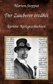 Der Zauberer erzählt (eBook, ePUB)