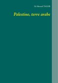 Palestine, terre arabe (eBook, ePUB)