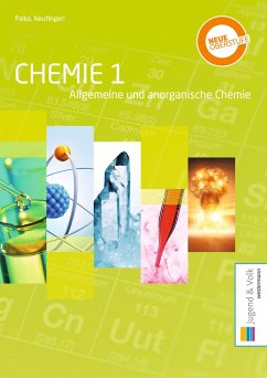 Chemie 1. Schülerband - Neufingerl, Franz;Palka, Alexandra