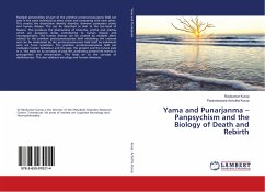 Yama and Punarjanma ¿ Panpsychism and the Biology of Death and Rebirth
