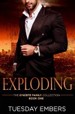 Exploding (The O'Keefe Family Collection, #1) (eBook, ePUB)