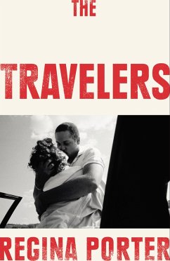 The Travelers (eBook, ePUB) - Porter, Regina