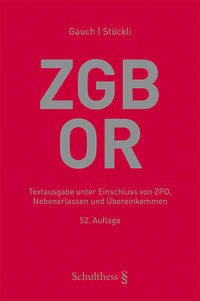 ZGB/OR (Schweizerisches Zivilgesetzbuch mit Obligationenrecht) - Gauch, Peter; Stöckli, Hubert