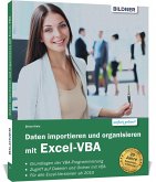 Daten importieren und organisieren mit Excel-VBA
