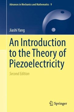 An Introduction to the Theory of Piezoelectricity - Yang, Jiashi