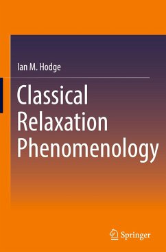 Classical Relaxation Phenomenology - Hodge, Ian M.