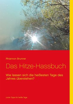 Das Hitze-Hassbuch