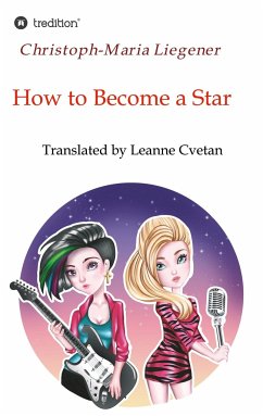 How to Become a Star - Liegener, Christoph-Maria