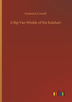 A Rip Van Winkle of the Kalahari