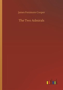 The Two Admirals - Cooper, James Fenimore