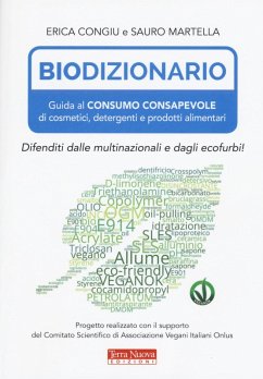 Cover Biodizionario. Guida al consumo consapevole di cosmetici, detergenti e prodotti alimentari