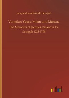 Venetian Years: Milan and Mantua
