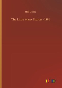 The Little Manx Nation - 1891 - Caine, Hall