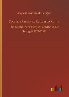 Spanish Passions: Return to Rome