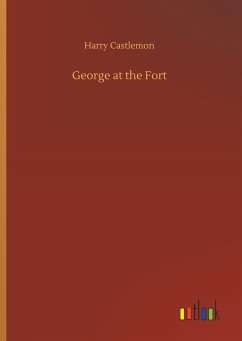 George at the Fort