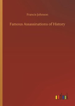 Famous Assassinations of History