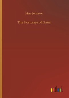 The Fortunes of Garin - Johnston, Mary