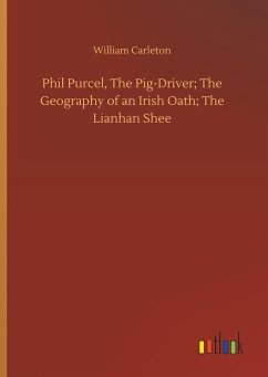 Phil Purcel, The Pig-Driver; The Geography of an Irish Oath; The Lianhan Shee