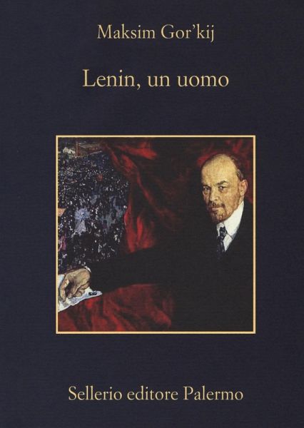 Lenin, un uomo Lenin, un uomo