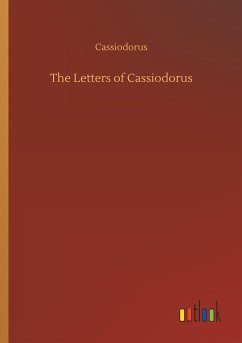 The Letters of Cassiodorus