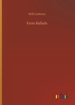 Farm Ballads - Carleton, Will