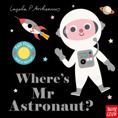 Where's Mr Astronaut? - Arrhenius, Ingela P.