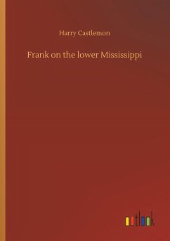 Frank on the lower Mississippi - Castlemon, Harry