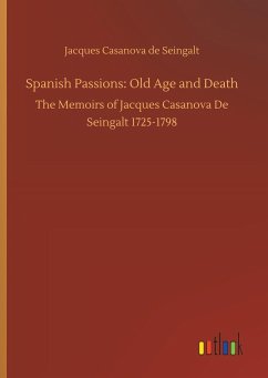 Spanish Passions: Old Age and Death