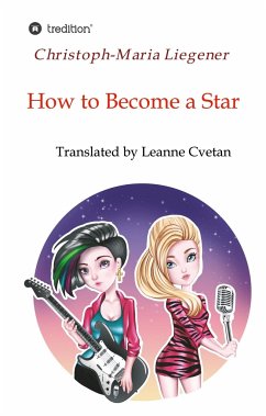 How to Become a Star - Liegener, Christoph-Maria