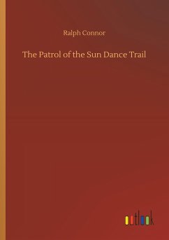 The Patrol of the Sun Dance Trail