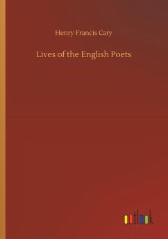Lives of the English Poets - Cary, Henry Francis