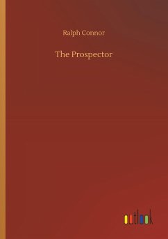 The Prospector - Connor, Ralph