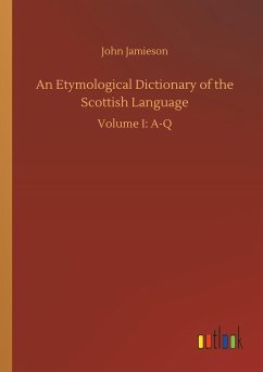 An Etymological Dictionary of the Scottish Language