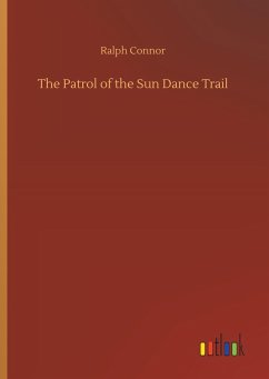 The Patrol of the Sun Dance Trail