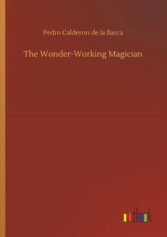 The Wonder-Working Magician