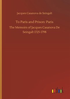 To Paris and Prison: Paris