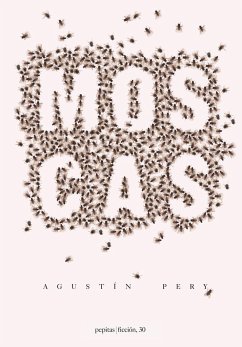 Moscas - Pery Riera, Agustín